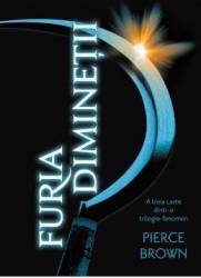 Furia diminetii - Pierce Brown 
