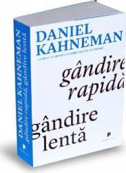 Gandire rapida gandire lenta - Daniel Kahneman 