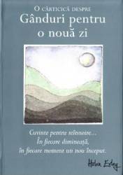 Ganduri pentru o noua zi 
