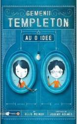 Gemenii Templeton au o idee - Ellis Weiner 