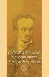Gheorghe Sincai in evocari imnice - Ion Buzasi 
