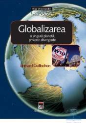 Globalizarea o singura planeta proiecte divergente - Bernard Guillochon