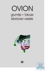 Glumite fabule istorioare vesele - Ovion