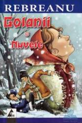 Golanii. Nuvele - Liviu Rebreanu 