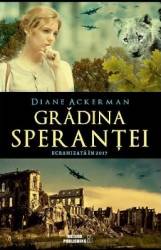 Gradina sperantei - Diane Ackerman 