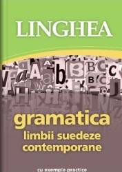 Gramatica limbii suedeze contemporane. Cu exemple practice 