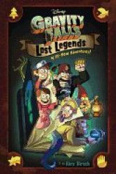 Gravity Falls Lost Legends 4 All-New Adventures