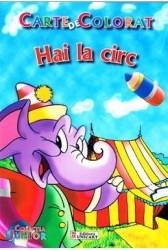 Hai la Circ - Carte de colorat
