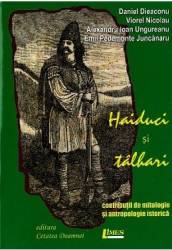 Haiduci si talhari - Daniel Dieaconu Viorel Nicolau 