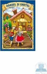 Hansel si Gretel - Editie De Lux 