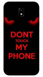 Husa Samsung J7 2017 Dont touch my phone 