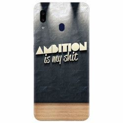 Husa silicon pentru Samsung Galaxy A20e Ambition Is My Shit 