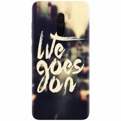 Husa silicon pentru Xiaomi Pocophone F1 Life Goes On