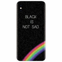 Husa silicon pentru Apple Iphone XS Black Is Not Sad 