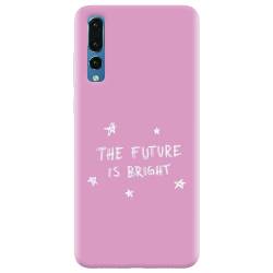 Husa silicon pentru Huawei P20 Pro The Future Is Bright 