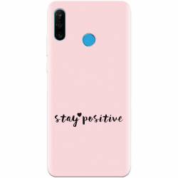 Husa silicon pentru Huawei P30 Lite Stay Positive 