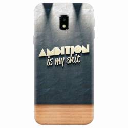 Husa silicon pentru Samsung Galaxy J7 2017 Ambition Is My Shit 