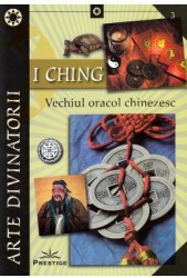 I Ching. Vechiul oracol chinezesc 