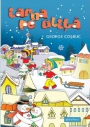 Iarna pe ulita - George Cosbuc 