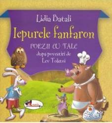 Iepurele fanfaron - Lidia Batali 