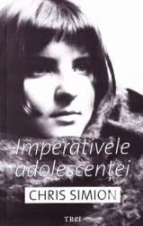 Imperativele adolescentei - Chris Simion - PRECOMANDA 
