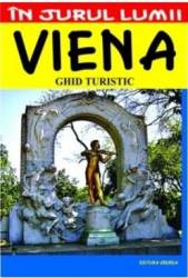 In jurul lumii - Viena - Ghid turistic - J. M. Christea 