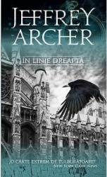 In linie dreapta ed.2016 - Jeffrey Archer 