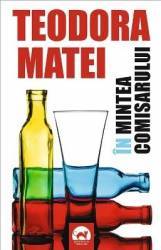 In mintea comisarului - Teodora Matei 