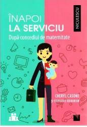 Inapoi la serviciu dupa concediul de maternitate - Cheryl Casone Stephanie Krikorian 