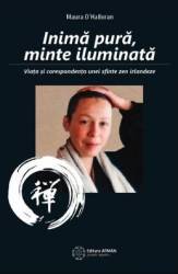 Inima pura minte iluminata - Maura OHalloran 