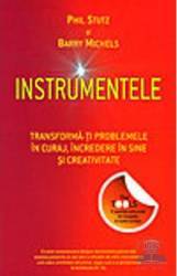 Instrumentele - Phil Stutz Barrt Michels 
