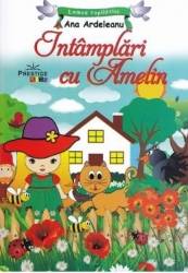 Intamplari cu Amelin - Ana Ardeleanu 