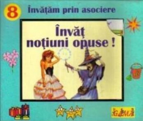 Invat notiuni opuse 