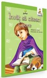 Invat sa citesc Cuore. Adaptare dupa Edmondo de Amicis 