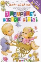 Invat sa ma rog - Rugaciuni pentru pitici 