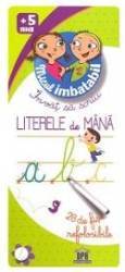 Invat sa scriu literele de mana 5 ani+ Micul Imbatabil 