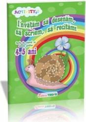 Invatam sa desenam Sa scriem Sa recitam 4-5 ani