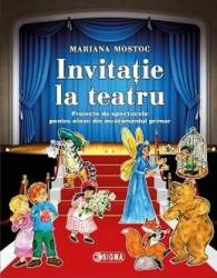 Invitatie la teatru - Mariana Mostoc