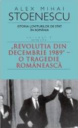 Istoria loviturilor de stat. Vol. 4 Partea 2 Ed. 3 - Alex Mihai Stoenescu 