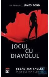 Jocul cu diavolul - Sebastian Faulks 