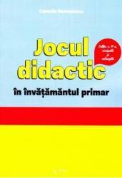 Jocul didactic in invatamantul primar ed.2 - Camelia Romanescu 