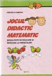 Jocul didactic matematic - Cerasela Campanu 