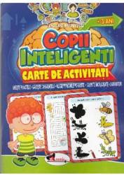 Jocuri pentru copii inteligenti. Carte de activitati +3 ani 