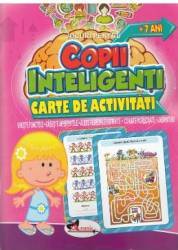 Jocuri pentru copii inteligenti. Carte de activitati +7 ani 