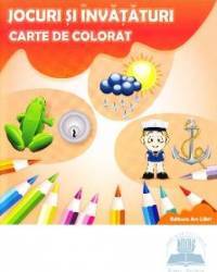 Jocuri si invataturi Carte de colorat 