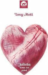 Julieta avea un pistol - Tony Mott 