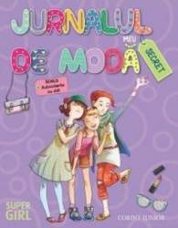 Jurnalul meu secret de moda - Benedetta Bellisario 