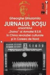 Jurnalul rosu - Gheorghe Ghiulamila 