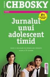 Jurnalul unui adolescent timid - Stephen Chbosky 
