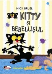 Kitty si bebelusul - Nick Bruel 